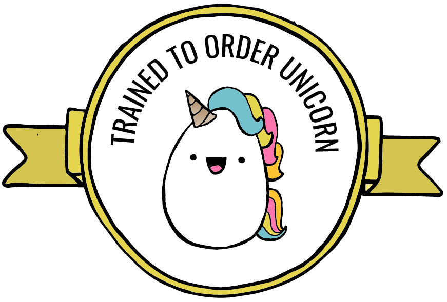 Trained to Order Unicorn